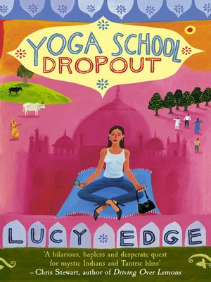 cover image of Yoga School Dropout